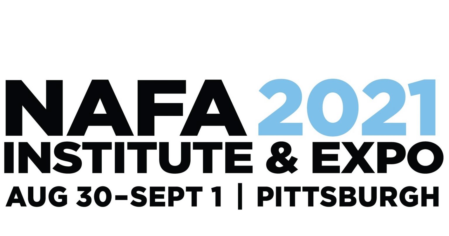 NAFA 2021 Institute & Expo reschedule to August